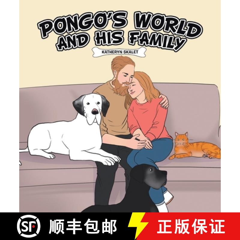 【2-3周达】Pongo's World: And his family [9798765254615]