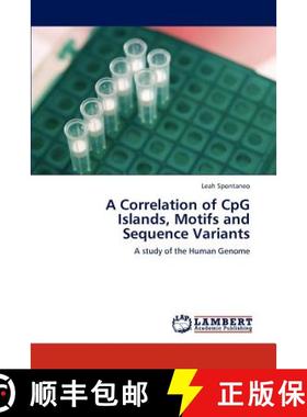预订 A Correlation of CpG Islands, Motifs and Sequence Variants [9783659196171]