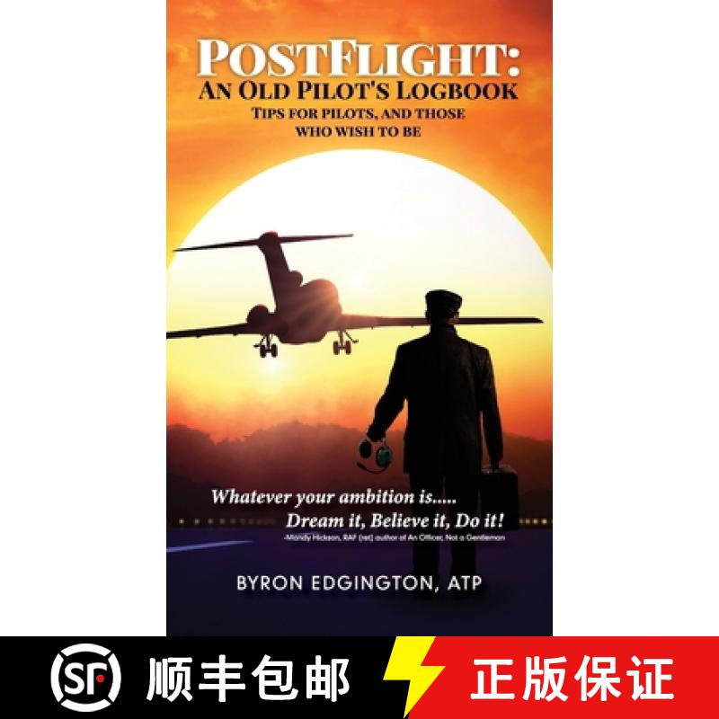 预订 Postflight: An Old Pilot's Logbook [9781952779978]
