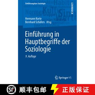 【3-4周达】Einfuehrung in Hauptbegriffe der Soziologie (9., überarbeitete und aktualisierte Aufl. 20... [9783658134105]