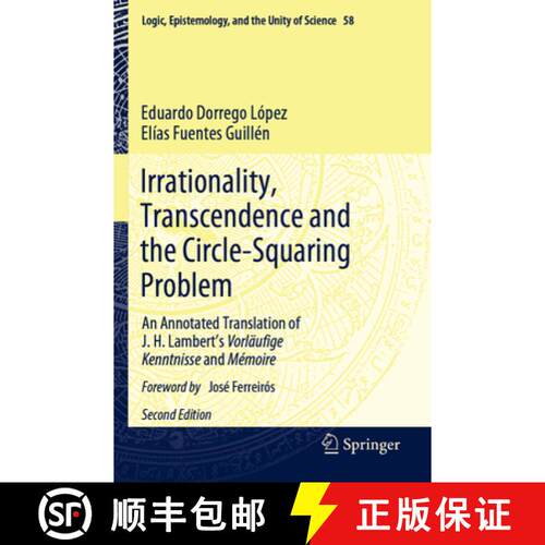 【3-4周达】Irrationality, Transcendence and the Circle-Squaring Problem: An Annotated Translation of ... [9783031522253]