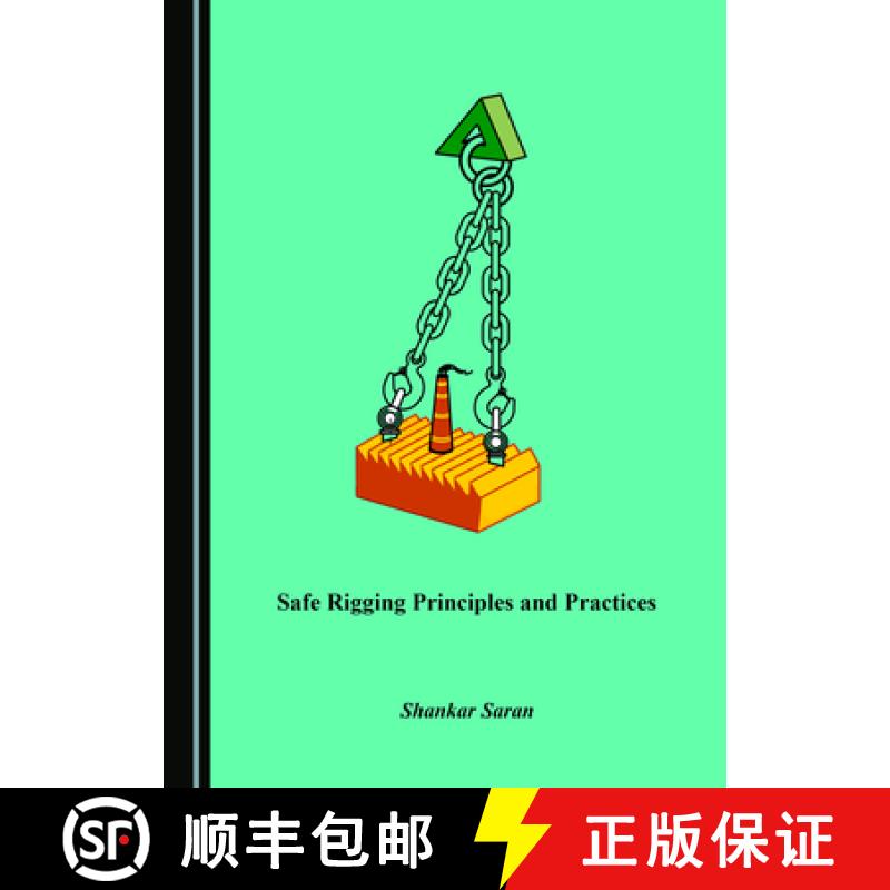 预订 Safe Rigging Principles and Practices [9781527537750]
