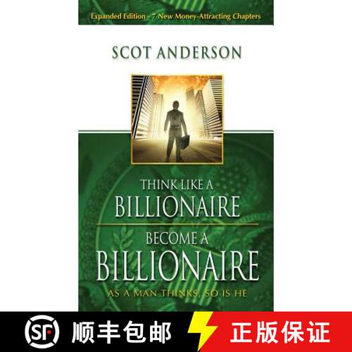 【3-4周达】精装 Think Like a Billionaire, Become a Billionaire: As a Man Thinks, So Is He [9781680313765]