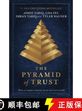 【3-4周达】The Pyramid of Trust: How to Go from Uncertainty to Certainty [9781735141831]