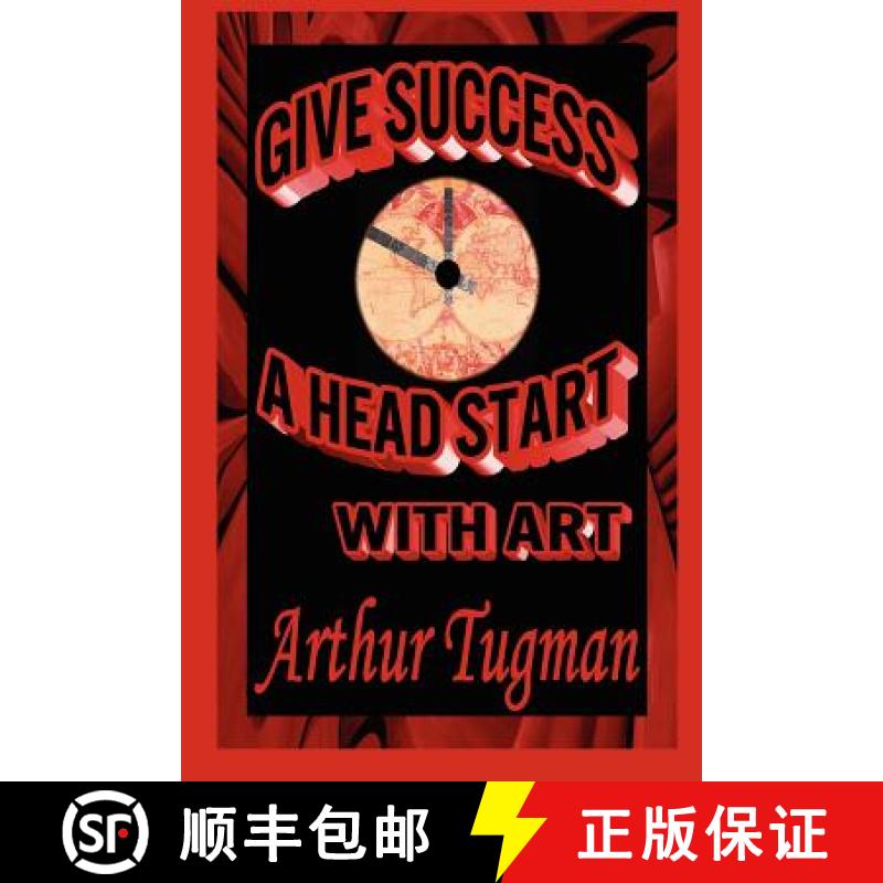 【2-3周达】Give Success a Head Start with Art [9781257825165]