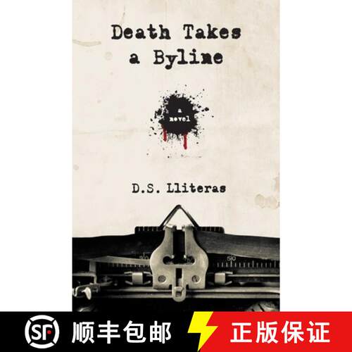 【3-4周达】Death Takes a Byline: A Novel [9781937907679]