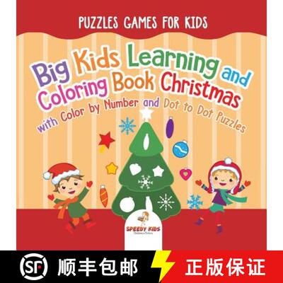 【3-4周达】Puzzles Games for Kids. Big Kids Learning and Coloring Book Christmas with Color by Number... [9781541947887]