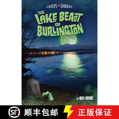 【3-4周达】The Lake Beast of Burlington [9781467197762]