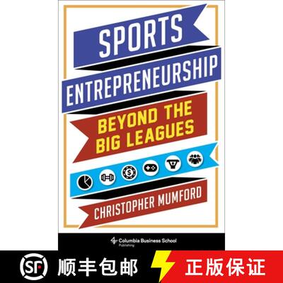 【3-4周达】精装 Sports Entrepreneurship: Beyond the Big Leagues [9780231196109]