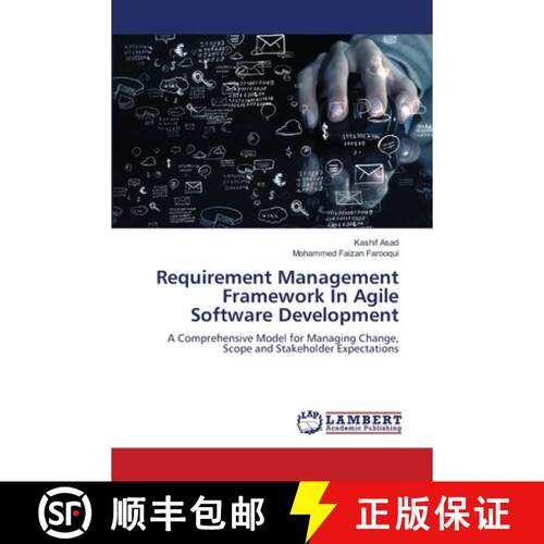 预订 Requirement Management Framework In Agile Software Development: A Comprehensive Model for Managi... [9786209661358]
