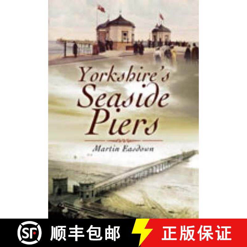 【3-4周达】Yorkshire's Seaside Piers [9781845630621]