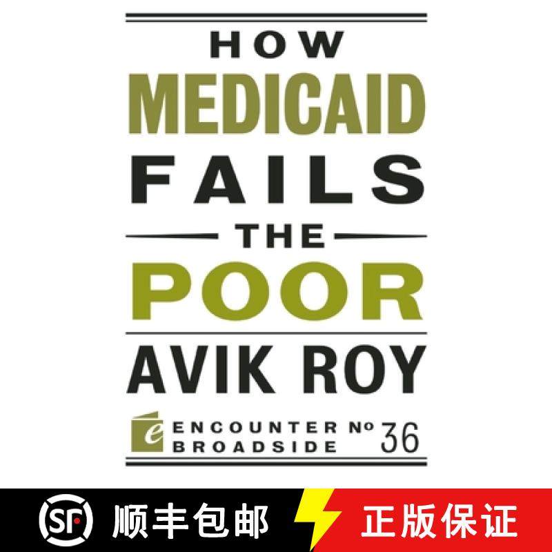 【3-4周达】How Medicaid Fails the Poor [9781594037528]