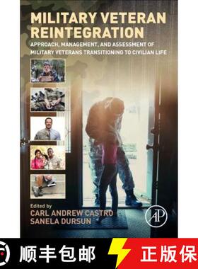 【3-4周达】Military Veteran Reintegration: Approach, Management, and Assessment of Military Veterans ... [9780128153123]