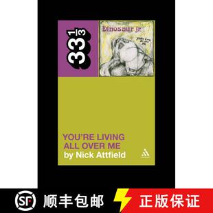 【3-4周达】Dinosaur Jr.'s You're Living All Over Me [9781441187789]