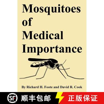 【3-4周达】Mosquitoes of Medical Importance [9781410224149]