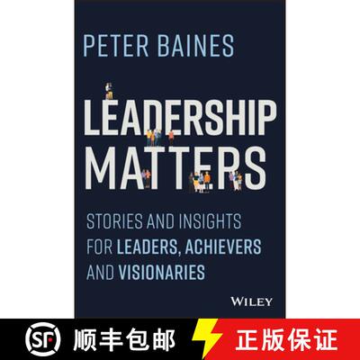 【3-4周达】Leadership Matters - Stories and Insights for Leaders, Achievers, and Visionaries [9781394176977]