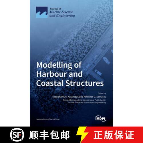 【3-4周达】精装 Modelling of Harbour and Coastal Structures [9783036524641]