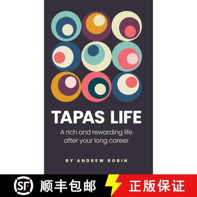 【3-4周达】TAPAS LIFE: A Rich and Rewarding Life After Your Long Career [9781736333907]