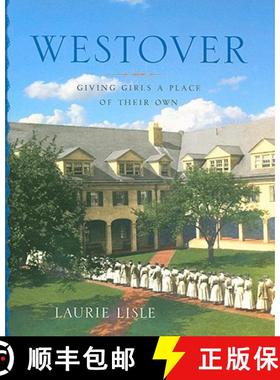 【3-4周达】Westover: Giving Girls a Place of Their Own [9780819568861]