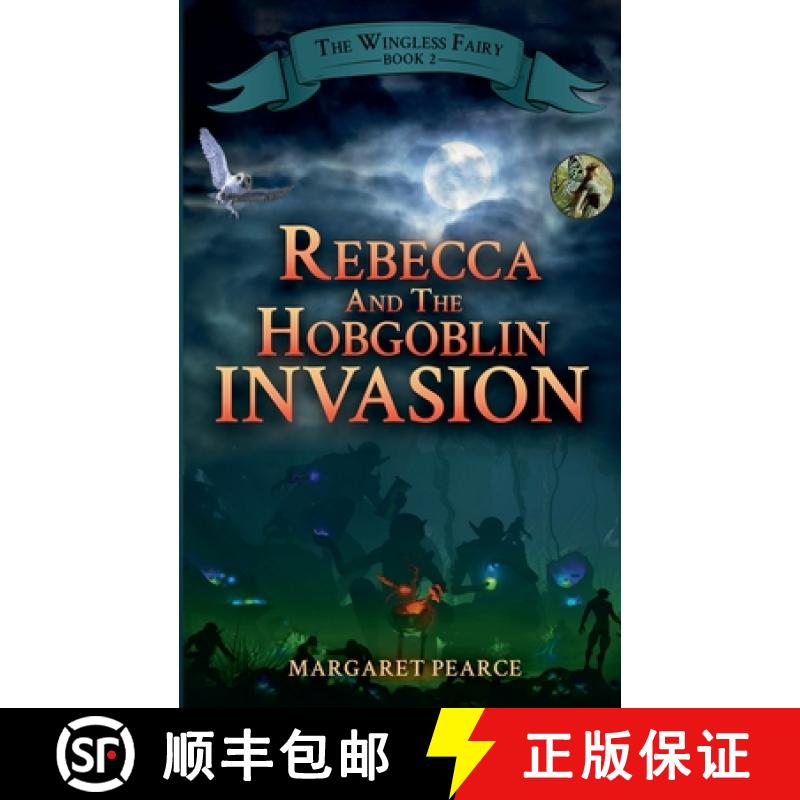 【3-4周达】Rebecca and the Hobgoblin Invasion [9798201759018]