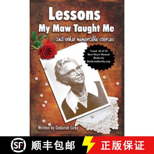 【3-4周达】精装 Lessons My Maw Taught Me: and Other Memorable Stories [9780692092279]