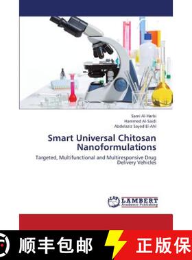 预订 Smart Universal Chitosan Nanoformulations [9783659418211]