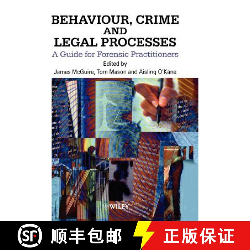 【3-4周达】Behaviour, Crime & Legal Processes - A Guide For Forensic Practitioners [Wiley心理学] [9780471998686]