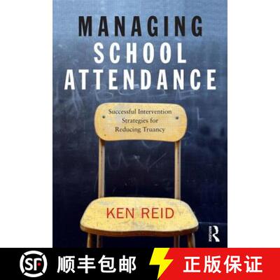 【3-4周达】Managing School Attendance : Successful intervention strategies for reducing truancy [9780415854474]