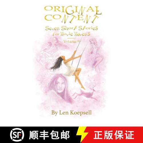 【3-4周达】Original Content Seven Short Stories for Movie Mavens: Volume II [9781662438011]