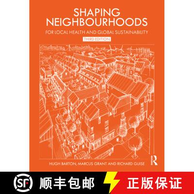 【3-4周达】精装 Shaping Neighbourhoods: For Local Health and Global Sustainability [9780367336912]