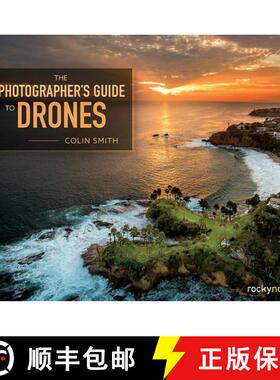 【3-4周达】The Photographer's Guide to Drones [9781681981147]