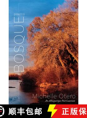 【3-4周达】Bosque: Poems [9780826362698]
