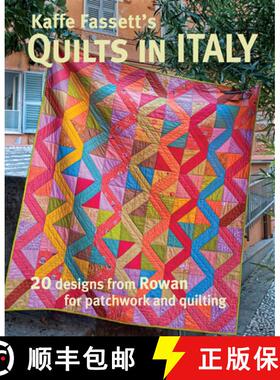 【3-4周达】Kaffe Fassetts Quilts in Italy - 20 designs from R owan for patchwork and quilting: 20 Des... [9781631867088]