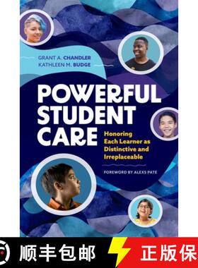 预订 Powerful Student Care: Honoring Each Learner as Distinctive and Irreplaceable [9781416631910]
