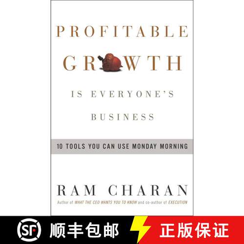 【3-4周达】精装 Profitable Growth Is Everyone's Business: 10 Tools You Can Use Monday Morning [9781400051526]