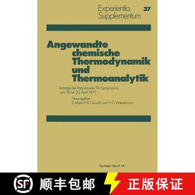 【3-4周达】Angewandte chemische Thermodynamik und Thermoanalytik: Vorträge des Rapperswiler TA-Sympo... [9783034855464]