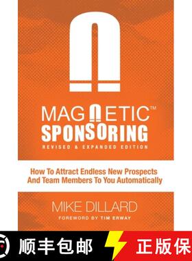 【3-4周达】Magnetic Sponsoring: How To Attract Endless New Prospects And Team Members To You Automati... [9781619612938]