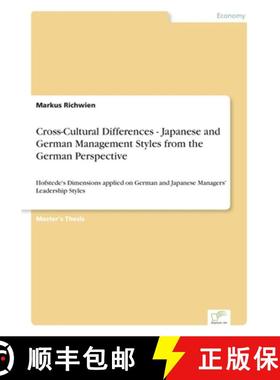 【3-4周达】Cross-Cultural Differences - Japanese and German Management Styles from the German Perspec... [9783838657189]