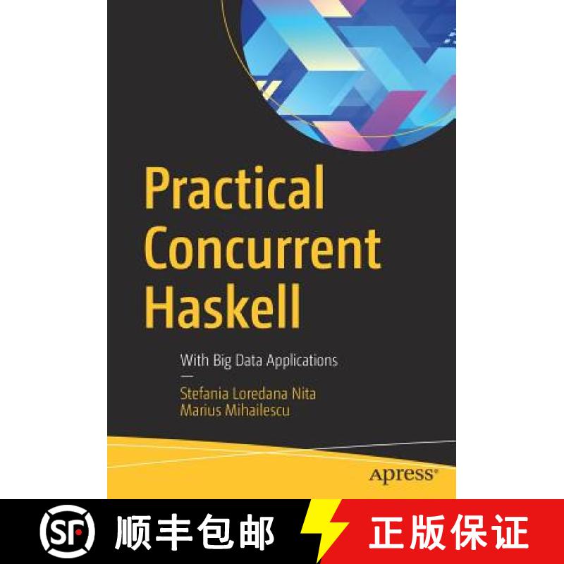 【4周达】Practical Concurrent Haskell : With Big Data Applications [9781484227800]