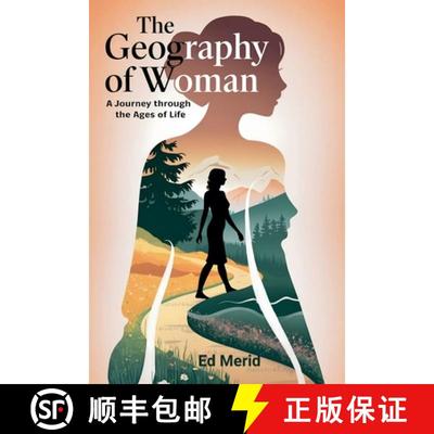 预订 The Geography of Woman: A Journey Through the Ages of Life [9798227323170]