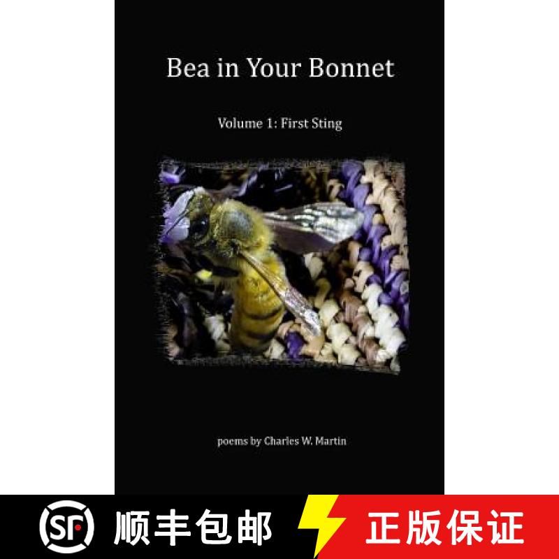 【2-3周达】Bea In Your Bonnet: Volume 1 - First Sting [9781304002761]