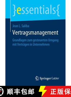 【3-4周达】Vertragsmanagement : Grundlagen zum gesteuerten Umgang mit Verträgen in Unternehmen [9783658272869]