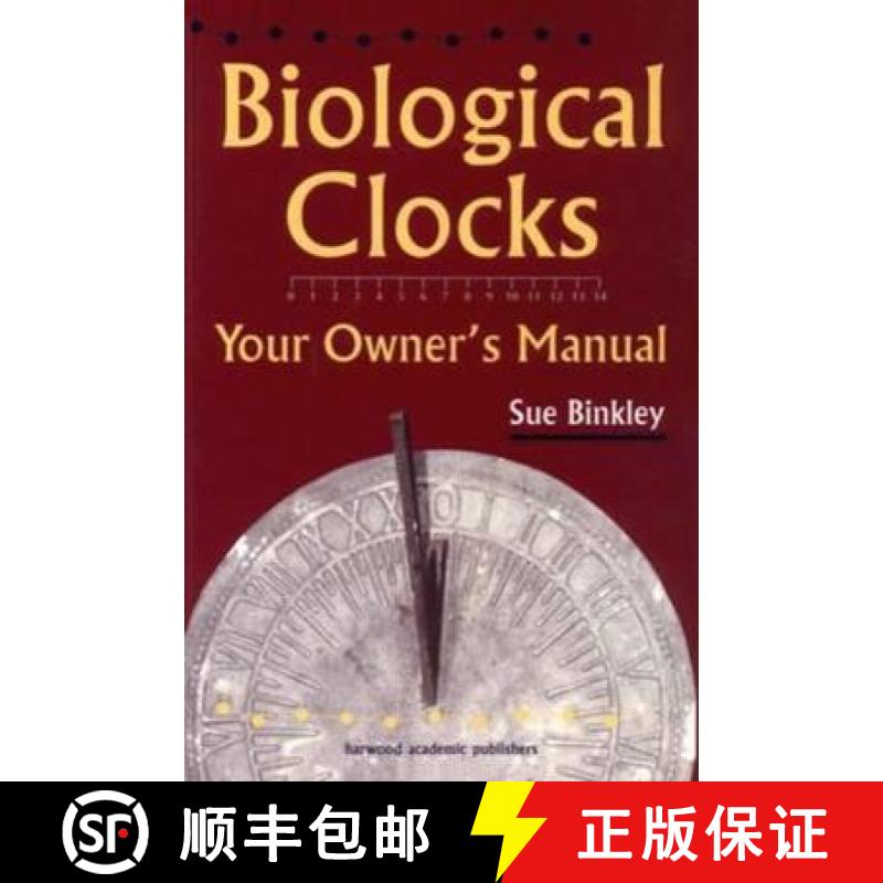 【3-4周达】Biological Clocks: Your Owner's Manual [9789057025334]
