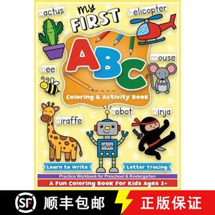 【3-4周达】First ABC Coloring and Activity Book: Learn to write, letter tracing, an alphabet preschoo... [9781733566889]