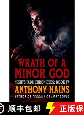 预订 Wrath of a Minor God [9781732388093]