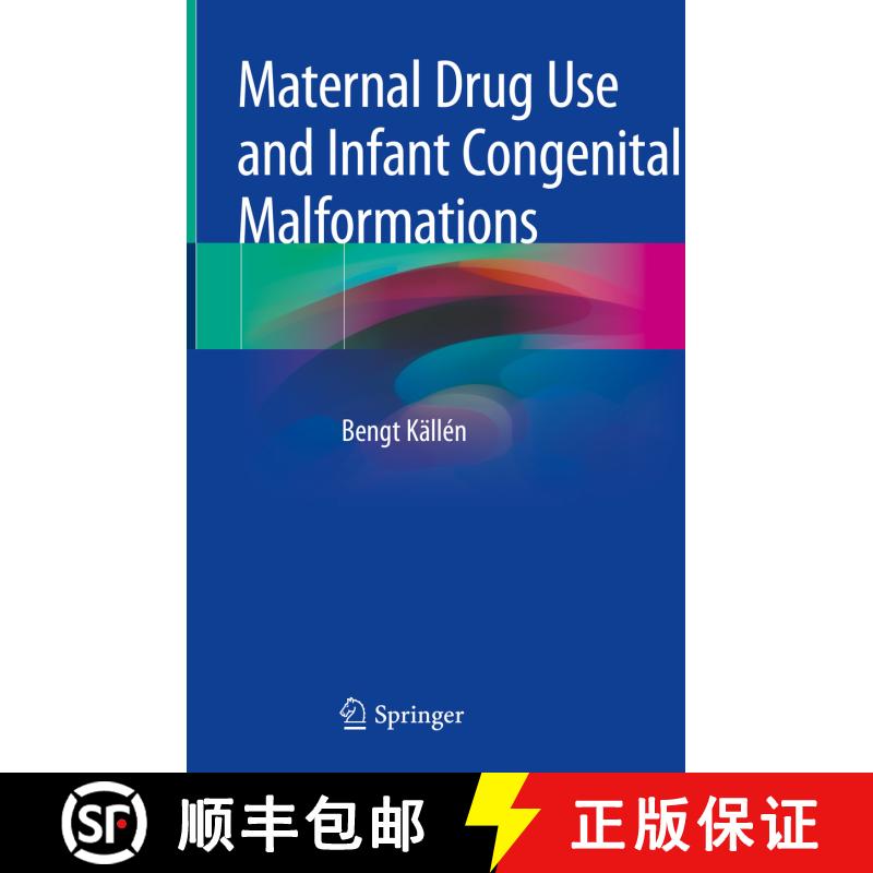 【3-4周达】精装 Maternal Drug Use and Infant Congenital Malformations [9783030178970]