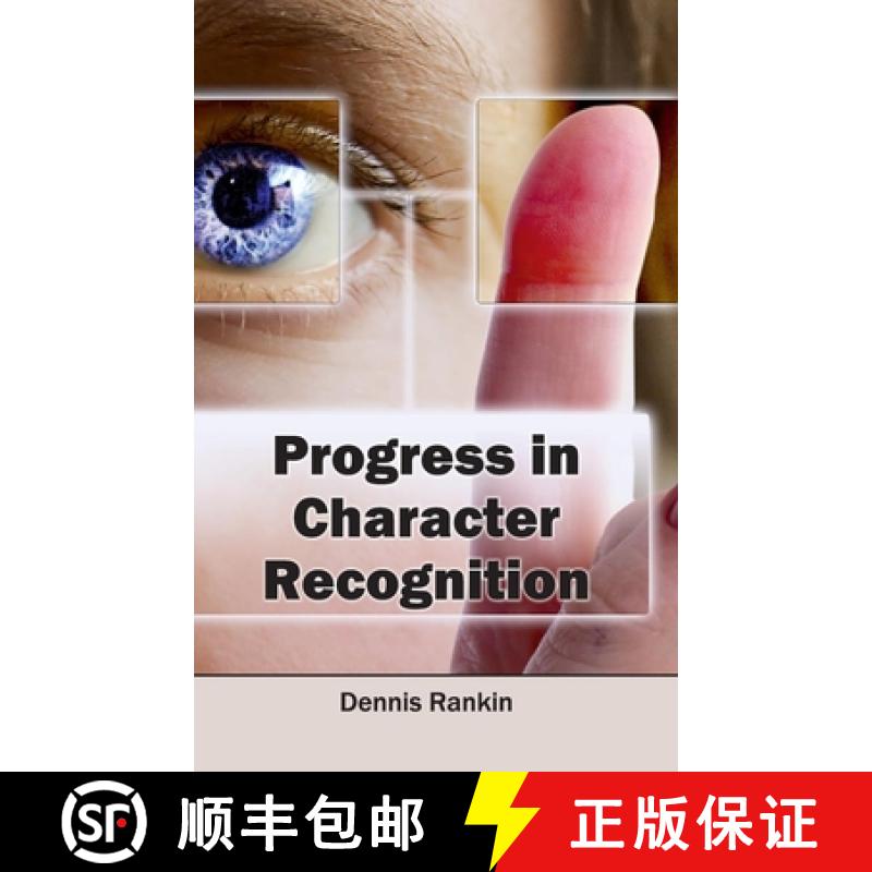 【2-3周达】Progress in Character Recognition [9781632404213]