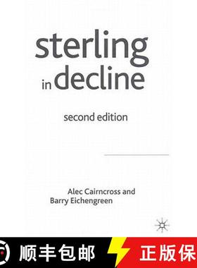 【3-4周达】Sterling in Decline: The Devaluations of 1931, 1949 and 1967; Second Edition [9781403913050]