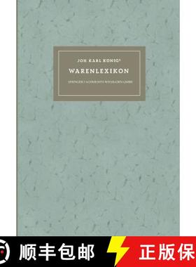 【3-4周达】Joh. Karl Königs Warenlexikon für den Verkehr mit Drogen und Chemikalien: Mit Lateinisch... [9783663006954]