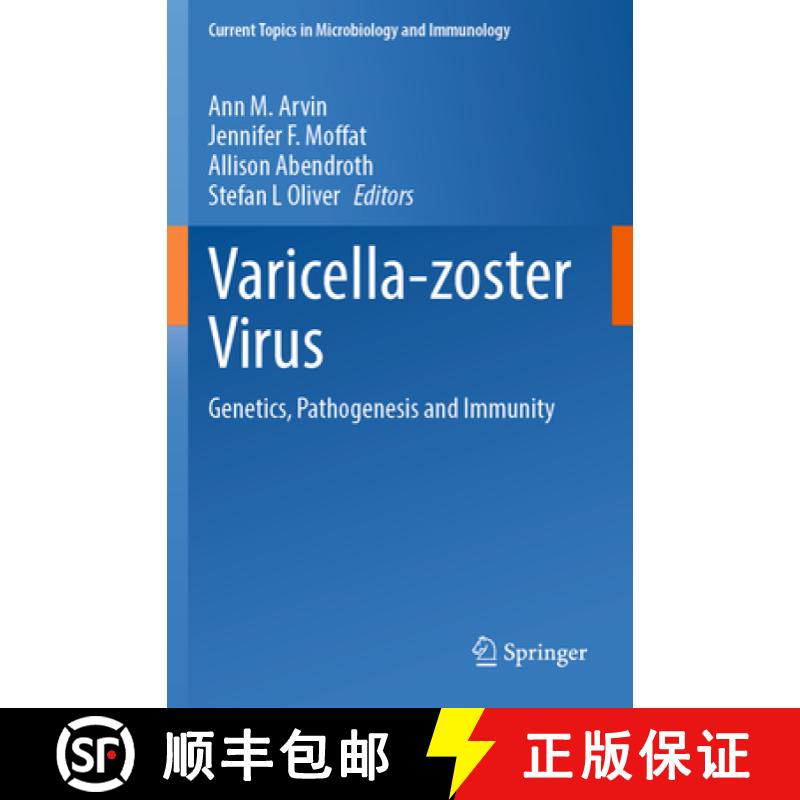 【3-4周达】Varicella-zoster Virus : Genetics, Pathogenesis and Immunity [9783031153075]